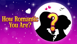 How Romantic You are?